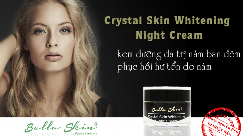 Kem trị nám Crystal Skin Whitening Night Cream