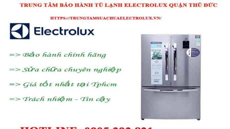 Trung Tâm Bảo Hành Tủ Lạnh Electrolux Quận Thủ Đức